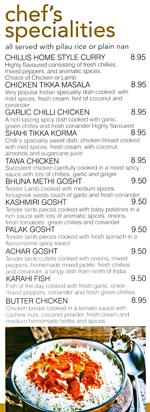 Menu for Chillis (Tawa Chicken, Chicken Tikka Masala, Bhuna Methi Gosht, Karahi Fish..)