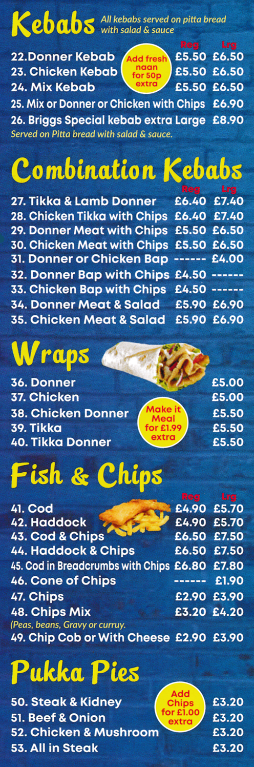 Menu for Briggs Fish Bar in Ilkeston - Fish and Chips, Wraps, Combination Kebabs, Donner Kebab..