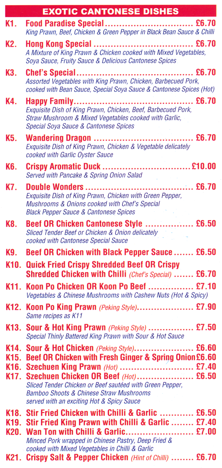 Menu for Classic Canton - Crispy Aromatic Duck, Szechuan Chicken, Koon Po King Prawn, Wandering Dragon, Happy Family, Quick Fried Crispy Shredded Beef, Crispy Salt & Pepper Chicken..