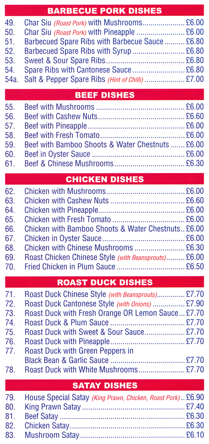 Menu for Classic Canton - Beef Satay, Roast Duck with Plum Sauce, Chicken with Cashew Nuts, Sweet & Sour Spare Ribs, Roast Duck Chinese Style, Beef in Oyster Sauce..