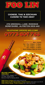 Scroll down for the full menu.. Menu for Foo Lin Chinese food takeaway in Riddings, Derbyshire NG16 2QP