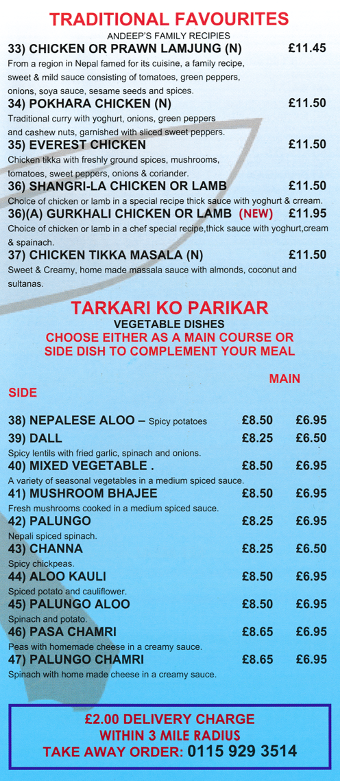 Takeaway menu for Gurkha Kitchen in Nottingham. Dishes include; Prawn or Chicken Lamjung, Everest Chicken, Channa, Nepalese Aloo, Pasa Chamri, Chicken Tikka Masala, Shangri-La Chicken or Lamb..