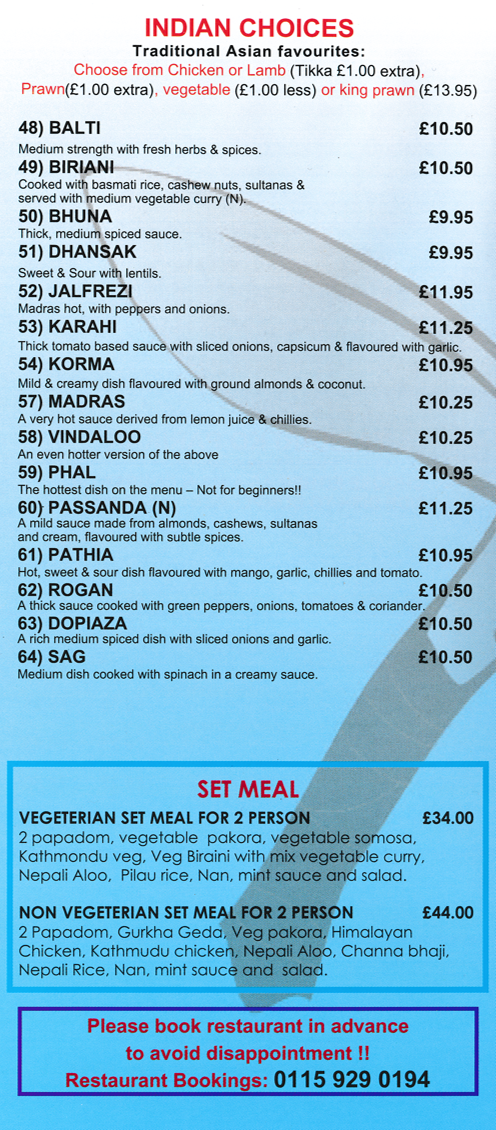 Takeaway menu for Gurkha Kitchen in Nottingham. Dishes include; Pathia, Rogan, Sag, Dopiaza, Karahi, Bhuna, Jalfrezi, Balti, Biriani, Vindaloo, Madras, Korma..