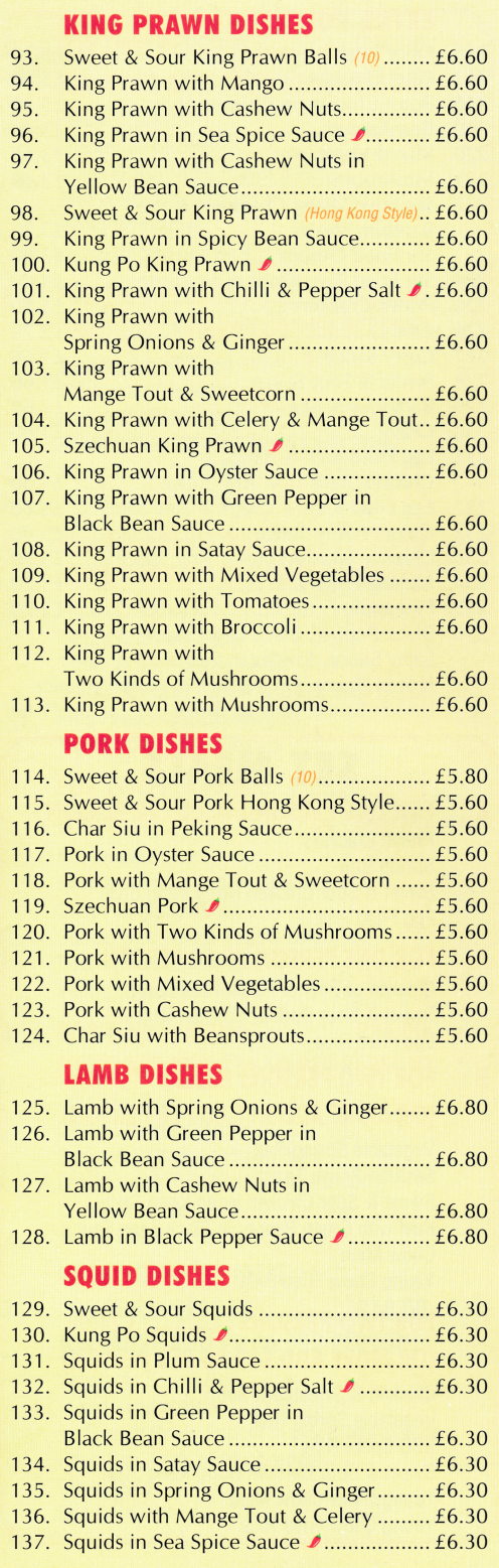 Menu for Happy Hill - Sweet & Sour King Prawn Balls, Szechuan Pork, Kung Po Squid, Lamb in Black Pepper Sauce..