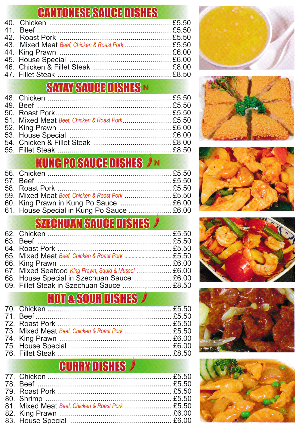 Menu for Lucky Star - Beef in Szechuan Sauce, Shrimp Curry, King Prawn Hot & Sour, Kung Po Chicken, Beef in Satay Sauce, Fillet Steak in Cantonese Sauce..