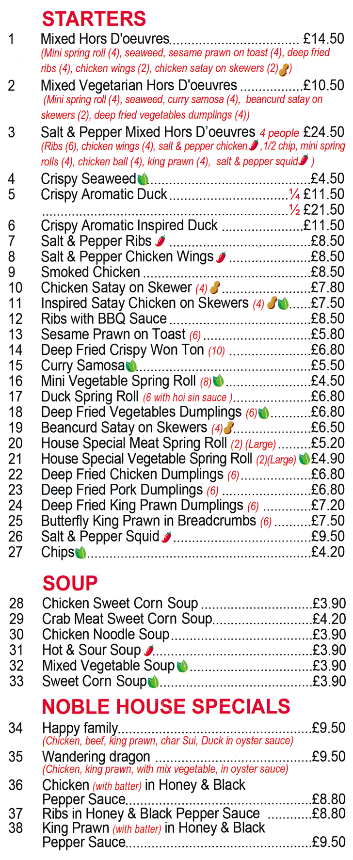 Takeaway menu for Noble House in Heanor - dishes include; Crispy Aromatic Duck, Salt & Pepper Squid, Wandering Dragon, Chicken Satay on Skewers, Deep Fried Pork Dumplings, Mixed Hors D'oeuvres, Happy Family..