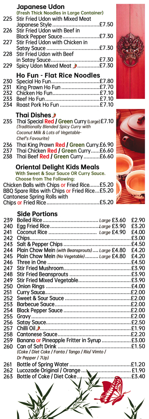 Menu for Oriental Delight Chinese takeaway in Mansfield - dishes include; King Prawn Ho Fun, Thai Beef Red or Green Curry, Spicy Udon Mixed Meat, Thai King Prawn Red or Green Curry..