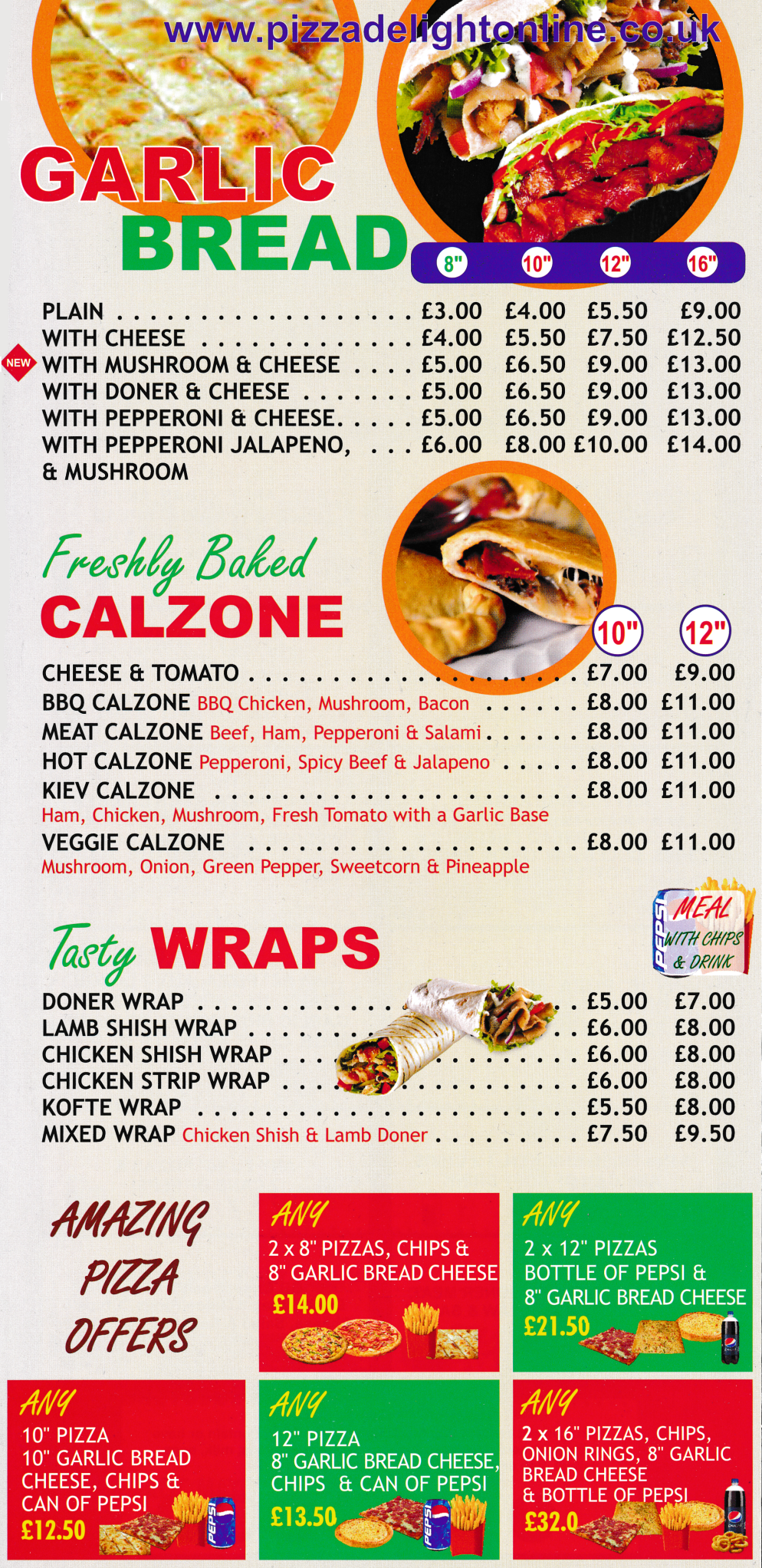 Menu for Pizza Delight - Pizza Offers, Garlic Bread, Freshly Baked Cazlones, Tasty Wraps..
