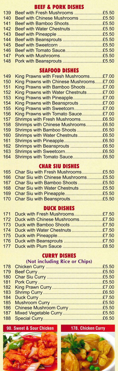 Menu for Rising Sun Chinese takeaway in Nuncargate - dishes include; Beef with Pineapple, Duck with Plum Sauce, Chinese Mushroom Curry, Pork with Water Chestnuts, Char Siu with Bamboo Shoots..