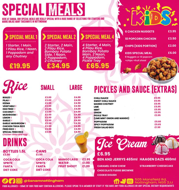 Menu for Sanam Indian takeaway - Dishes include; Rice, Pickles, Special Meals, Kids Meals. Pilau rice, Coconut rice, Lemon rice, Garlic Mushroom rice..