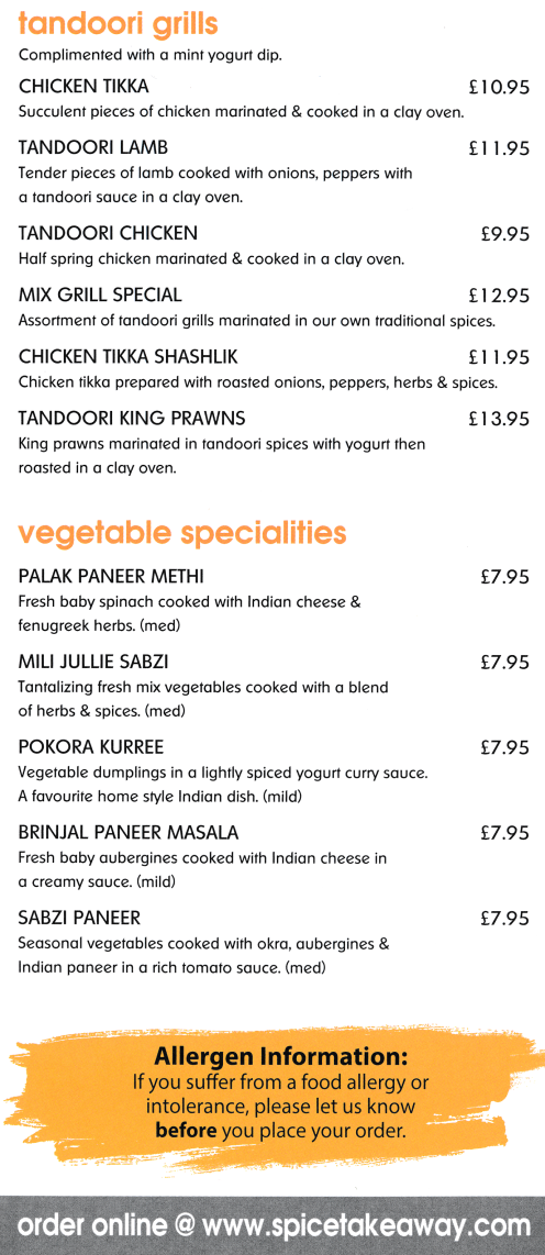 Menu for Spice - Chicken Tikka, Tandoori King Prawns, Tandoori Lamb, Mili Jullie Sabzi..