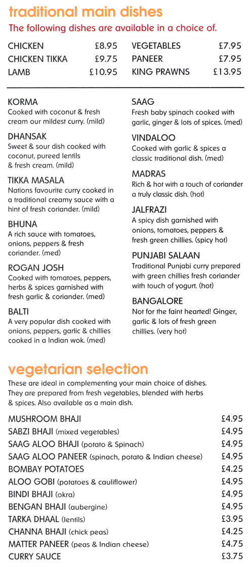 Menu for Spice - Korma, Saag, Jalfrezi, Rogan Josh, Vindaloo, Dhansak, Balti, Tikka Masala..