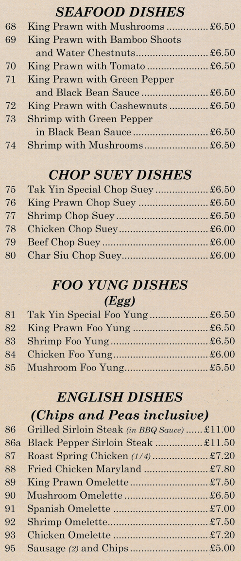 Menu for Tak Yin - Mushroom Foo Young, Chicken Chop Suey, Tak Yin Foo Yung, Mushroom Omelette, Beef Chop Suey..