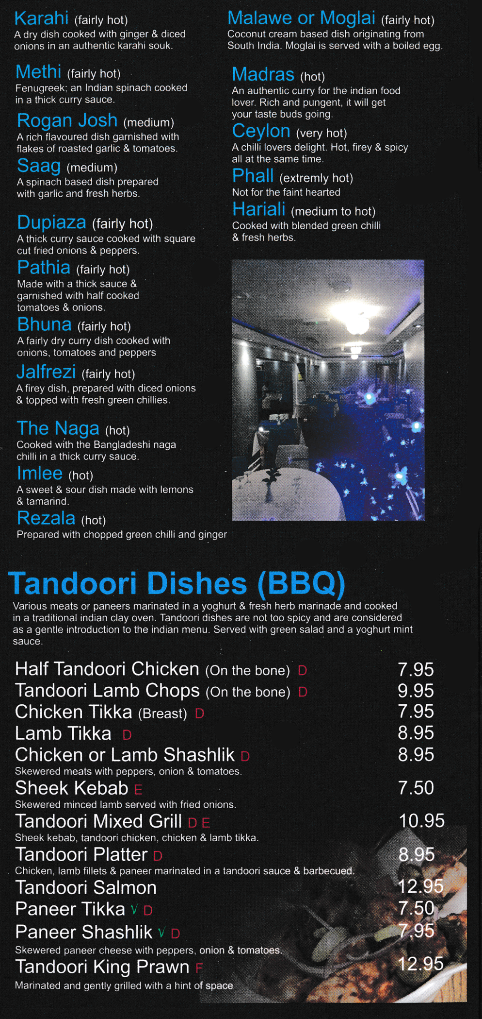 Takeaway menu for Taste Of India - Rogan Josh, Bhuna, Imlee, Jalfrezi, Madras, Phall, Karahi, Tandoori Mix Grill, Chicken Shashlik, Tandoori Chicken, Lamb Tikka..