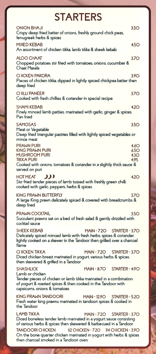 Takeaway menu for Three Spices - Onion Bhaji, Aloo Chaat, Prawn Cocktail, Sheek Kebab, Chicken Tikka, Chicken Pakora, Chilli Paneer, King Prawn Tandoori..