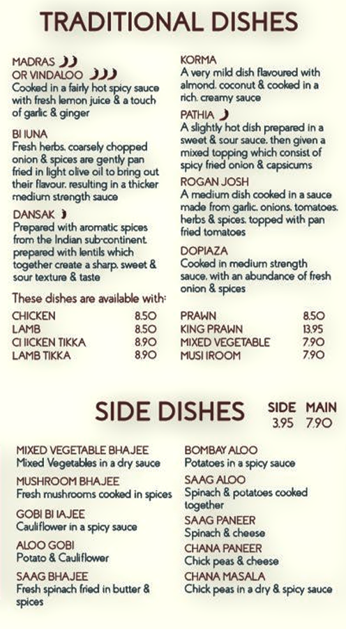 Takeaway menu for Three Spices - Korma, Madras, Vindaloo, Dansak, Dopiaza, Rogan Josh, Saag Aloo, Chana Paneer, Bombay Aloo..