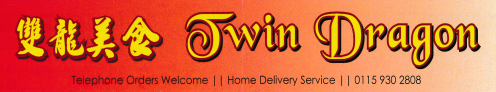 Menu for Twin Dragon Chinese food takeaway in Awsworth near Nottingham