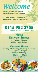 Scroll down for the full menu.. Menu for Welcome Chinese takeaway on Woodborough Road in Mapperley, Nottingham NG3 5QG