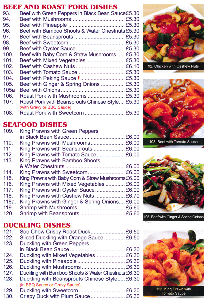 Menu for Woo Hing - Beef with Mushrooms, King Prawns with Oyster Sauce, Duckling with Sweetcorn, Crispy Duck with Plum Sauce..