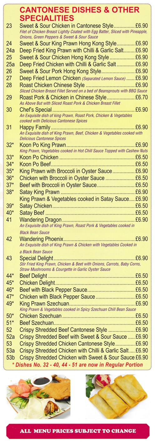 Menu for Yau's Kitchen - Wandering Dragon, Chicken Szechuan, Satay King Prawn, Happy Family, Koon Po Beef, Crispy Shredded Beef Cantonese Style..